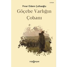 Yeni İnsan Yayınevi Göçebe Varlığın Çobanı
