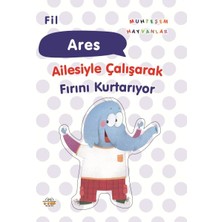 0-6 Yaş Yayınları Fil Ares Ailesiyle Çalışarak Fırını Kurtarıyor