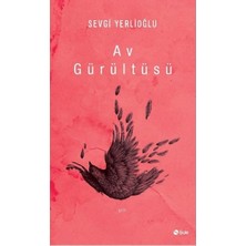 Şule Yayınları Av Gürültüsü