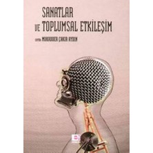 E Yayınları Sanatlar ve Toplumsal Etkileşim