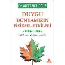 Hayat Yayınları Duygu Dünyamızın Fiziksel Etkileri