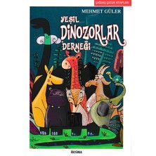 Özyürek Yayınları Yeşil Dinozorlar Derneği