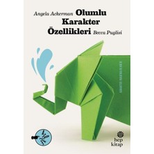 Hep Kitap Olumlu Karakter Özellikleri