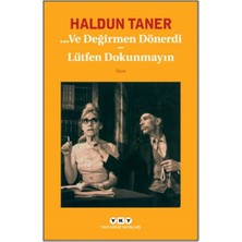 Yapı Kredi Yayınları ve Değirmen Dönerdi - Lütfen Dokunmayın