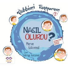 Cezve Çocuk Nasıl Olurdu? - Rabbimi Tanıyorum 2