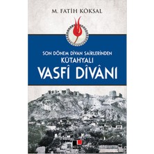 Kesit Yayınları Son Dönem Divan Şairlerinden Kütahyalı Vasfi Divanı