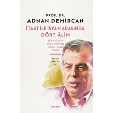 Beyan Yayınları Itaat ile Isyan Arasında Dört Alim