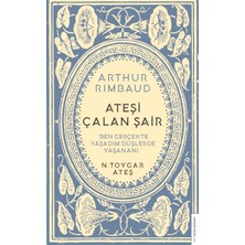 Destek Yayınları Arthur Rimbaud Ateşi Çalan Şair