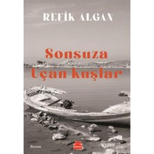 Kırmızı Kedi Yayınevi Sonsuza Uçan Kuşlar