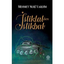 Mihrabad Yayınları Istiklal'den Istikbale