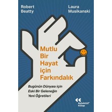 Kolektif Kitap Mutlu Bir Hayat Için Farkındalık