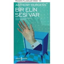İş Bankası Kültür Yayınları Bir Elin Sesi Var - Modern Klasikler Dizisi