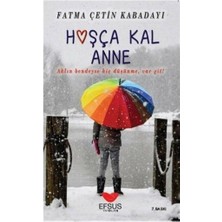 Efsus Yayınları Hoşça Kal Anne