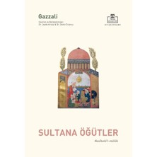 Timaş Akademi Nasihatül Mülûk - Sultana Öğütler