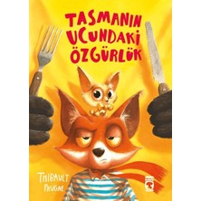 Timaş Çocuk Tasmanın Ucundaki Özgürlük