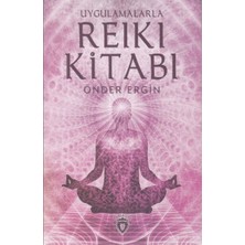 Dorlion Yayınları Uygulamalarla Reiki Kitabı