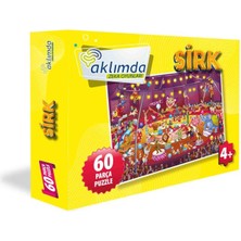 Aklımda Zeka Oyunları 60 Parça Puzzle Sirk