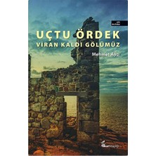 Okur Kitaplığı Uçtu Ördek Viran Kaldı Gölümüz