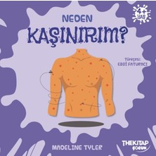 The Çocuk Neden Kaşınırım?