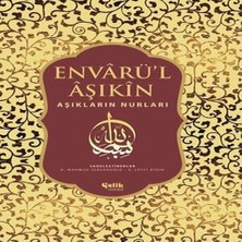 TeknoKapsül Envarü’l Aşıkin - Tam Metin