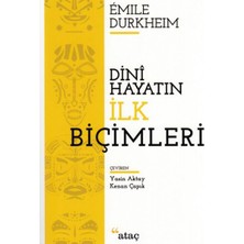 Ataç Yayınları Dini Hayatın Ilk Biçimleri