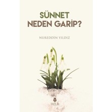 Tahlil Yayınları Sünnet Neden Garip?