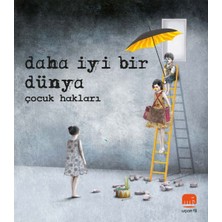 Uçan Fil Daha Iyi Bir Dünya - Çocuk Hakları