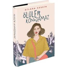 Ephesus Yayınları Ölüler Konuşamaz - Ciltli