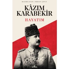 Kronik Kitap Hayatım Kazım Karabekir