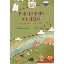 Abm Yayınevi Beklemenin Mucizesi Fermente Lezzetler