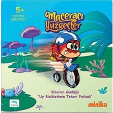 Turkuvaz Çocuk Maceracı Yüzgeçler 3: Uy Bisikletimin Tekeri Patladı - Biba'nın Günlüğü