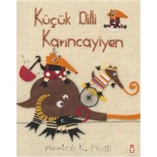 Timaş Çocuk Küçük Dilli Karıncayiyen