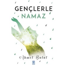 Timaş Yayınları Gençlerle Namaz