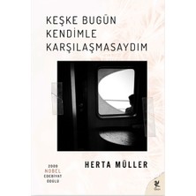 Siren Yayınları Keşke Bugün Kendimle Karşılaşmasaydım