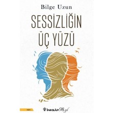 İnkılap Kitabevi Sessizliğin Üç Yüzü