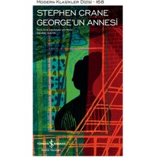 İş Bankası Kültür Yayınları George’un Annesi - Modern Klasikler Dizisi
