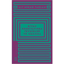 Ketebe Yayınları Divan Edebiyatında Tevhidler ve Muamma - Ali Nihad Tarlan Bütün Eserleri - 1