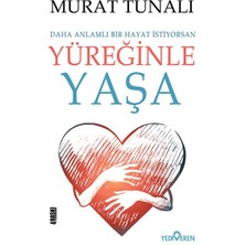 Yediveren Yayınları Yüreğinle Yaşa