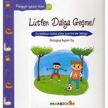 Mandolin Yayınları Pedagojik Öyküler 29 - Lütfen Dalga Geçme