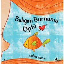 Çınar Yayınları Balığım Burnumu Öptü