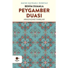 Cezve Kitap Benim Duamla Peygamber Duası Arasındaki Farklar