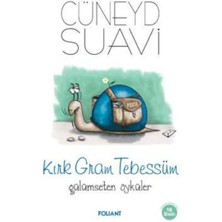 Foliant Yayınları Kırk Gram Tebessüm Gülümseten Öyküler