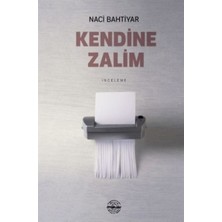 Mühür Kitaplığı Kendine Zalim