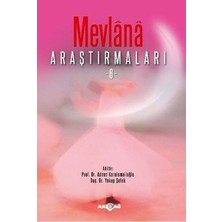 Akçağ Yayınları Mevlana Araştırmaları - 6