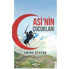 Akçağ Yayınları Asi'nin Çocukları