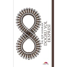 Motto Doğru Yol Ekspresi