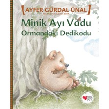 Can Çocuk Yayınları Minik Ayı Vadu - Ormandaki Dedikodu