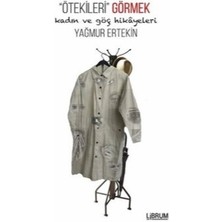 Librum Kitap Ötekileri Görmek