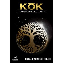 Wizart Yayınları Kök Insanlığın Saklı Tarihi