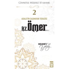 Timaş Yayınları Cennetle Müjdeli 10 Sahabe - 2 Hz. Ömer (R.a.)